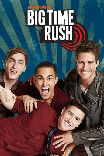 Póster de la serie Big Time Rush