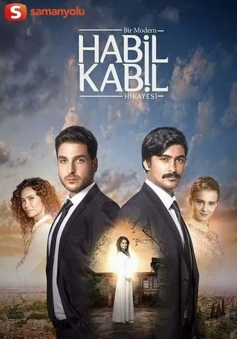 Póster de la serie Bir Modern Habil Kabil Hikayesi