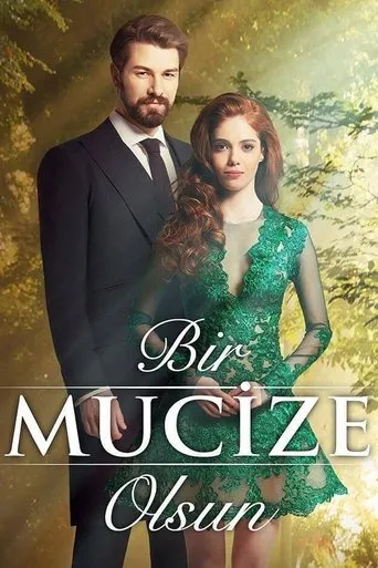 Póster de la serie Bir Mucize Olsun