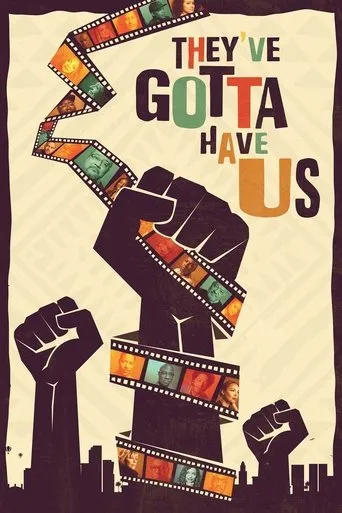 Póster de la serie Black Hollywood: 'They've Gotta Have Us'