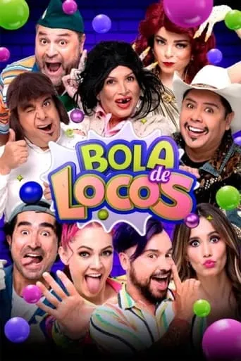 Póster de la serie Bola de Locos