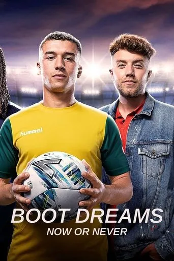 Póster de la serie Boot Dreams: Now or Never
