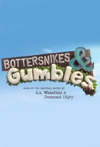 Póster de la serie Bottersnikes & Gumbles