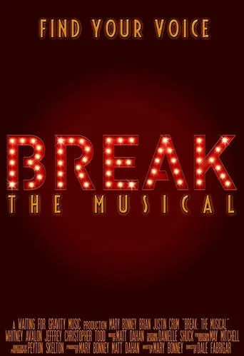 Póster de la serie Break: The Musical
