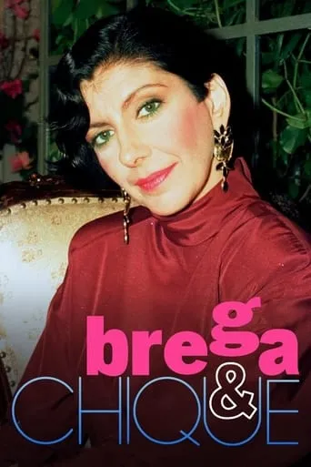 Póster de la serie Brega & Chique