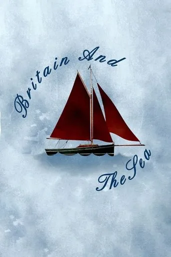 Póster de la serie Britain and the Sea