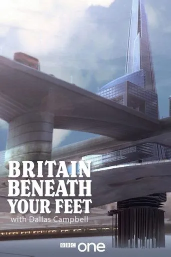Póster de la serie Britain Beneath Your Feet