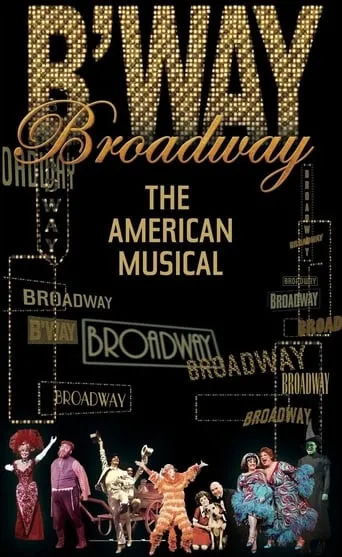 Póster de la serie Broadway: El Musical Americano
