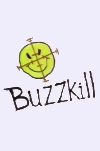 Póster de la serie Buzzkill