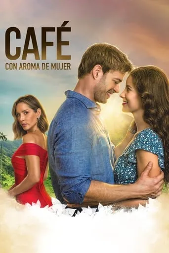 Póster de la serie Café con aroma de mujer