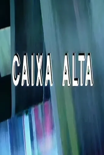 Póster de la serie Caixa Alta