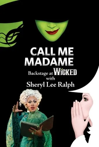 Póster de la serie Call Me Madame: Backstage at 'Wicked' with Sheryl Lee Ralph
