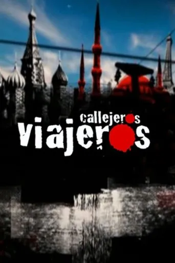 Póster de la serie Callejeros viajeros