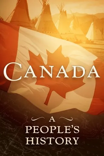 Póster de la serie Canada: A People's History