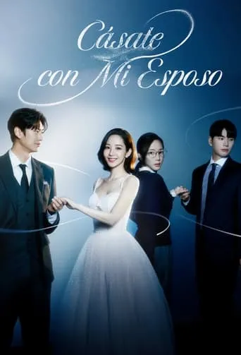 Póster de la serie Cásate con mi esposo