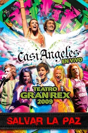 Póster de la serie Casi Ángeles en el Teatro Gran Rex 2009