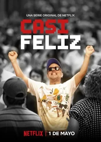 Póster de la serie Casi feliz