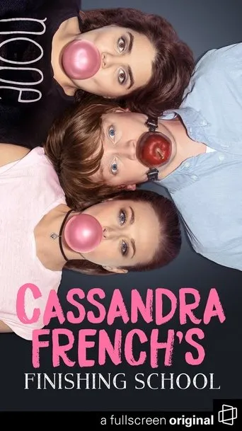 Póster de la serie Cassandra French's Finishing School