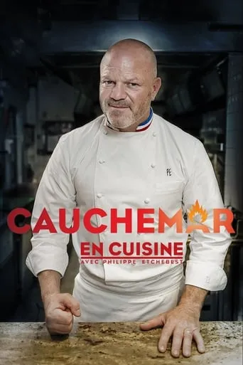 Póster de la serie Cauchemar en cuisine avec Philippe Etchebest