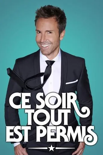 Póster de la serie Ce soir tout est permis