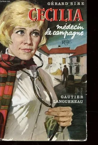 Póster de la serie Cécilia, médecin de campagne