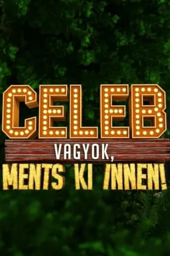 Póster de la serie Celeb vagyok, ments ki innen!