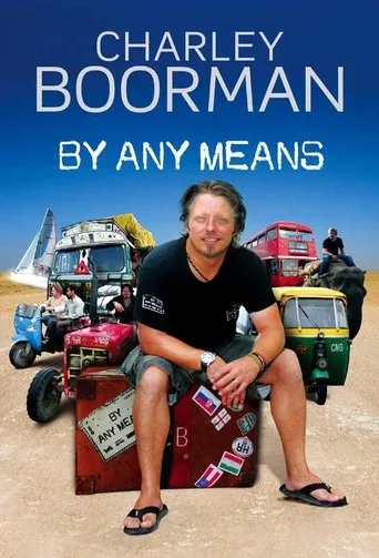 Póster de la serie Charley Boorman: Ireland to Sydney by Any Means