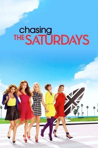 Póster de la serie Chasing The Saturdays