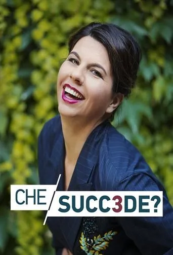 Póster de la serie Che succ3de?