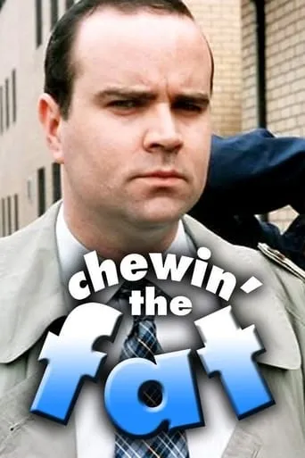 Póster de la serie Chewin' the Fat