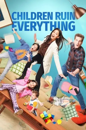 Póster de la serie Children Ruin Everything
