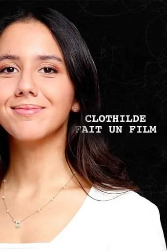 Póster de la serie Clothilde fait un film