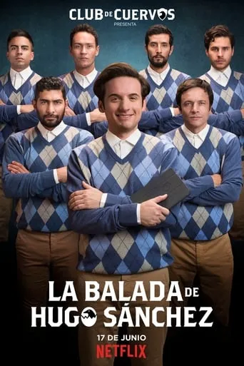 Póster de la serie Club de Cuervos: La Balada de Hugo Sánchez