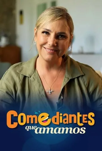 Póster de la serie Comediantes que Amamos