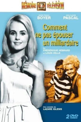 Póster de la serie Comment ne pas épouser un milliardaire