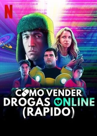 Póster de la serie Cómo vender drogas online (a toda pastilla)