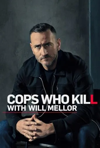 Póster de la serie Cops Who Kill With Will Mellor