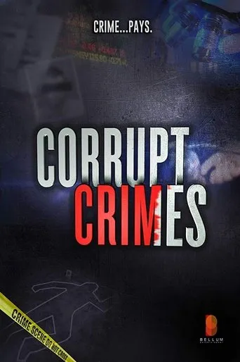 Póster de la serie Corrupt Crimes