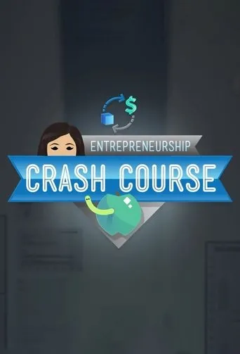 Póster de la serie Crash Course Business - Entrepreneurship