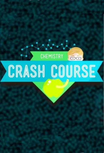 Póster de la serie Crash Course Chemistry