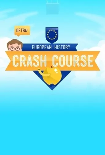 Póster de la serie Crash Course European History