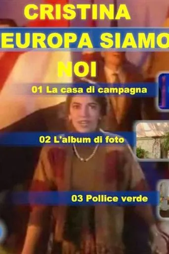 Póster de la serie Cristina, l'Europa siamo noi