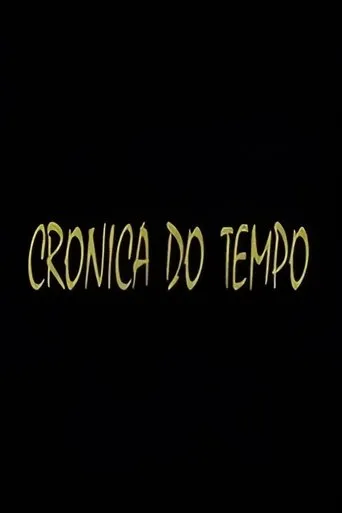 Póster de la serie Crónica do Tempo