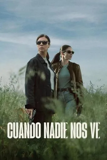 Póster de la serie Cuando nadie nos ve