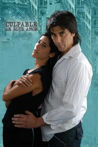 Póster de la serie Culpable de este amor