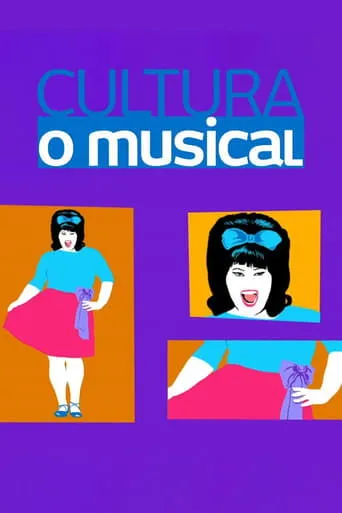 Póster de la serie Cultura, o Musical
