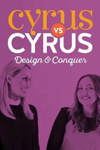 Póster de la serie Cyrus vs. Cyrus: Design and Conquer
