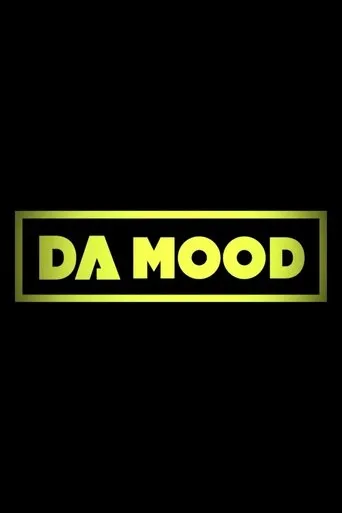 Póster de la serie Da Mood