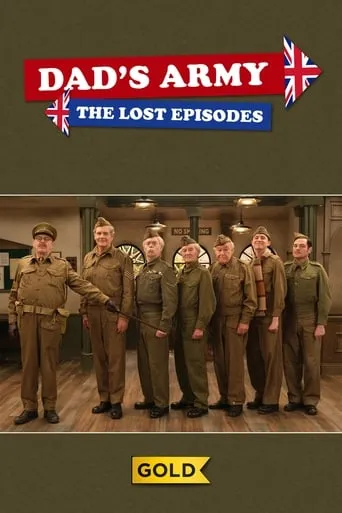 Póster de la serie Dad's Army: The Lost Episodes