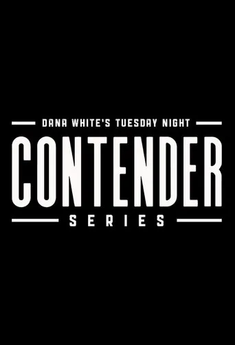 Póster de la serie Dana White's Tuesday Night Contender Series